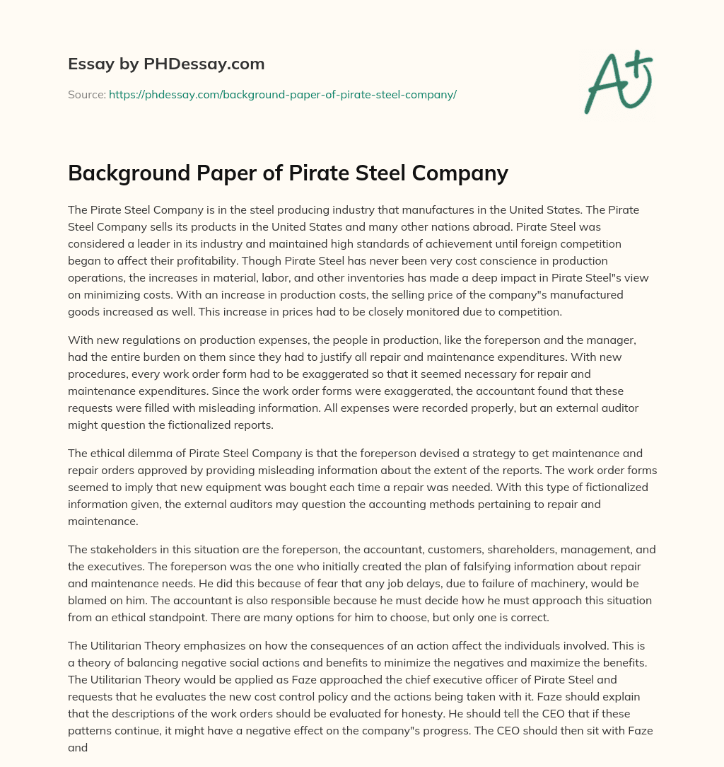 Background Paper of Pirate Steel Company essay