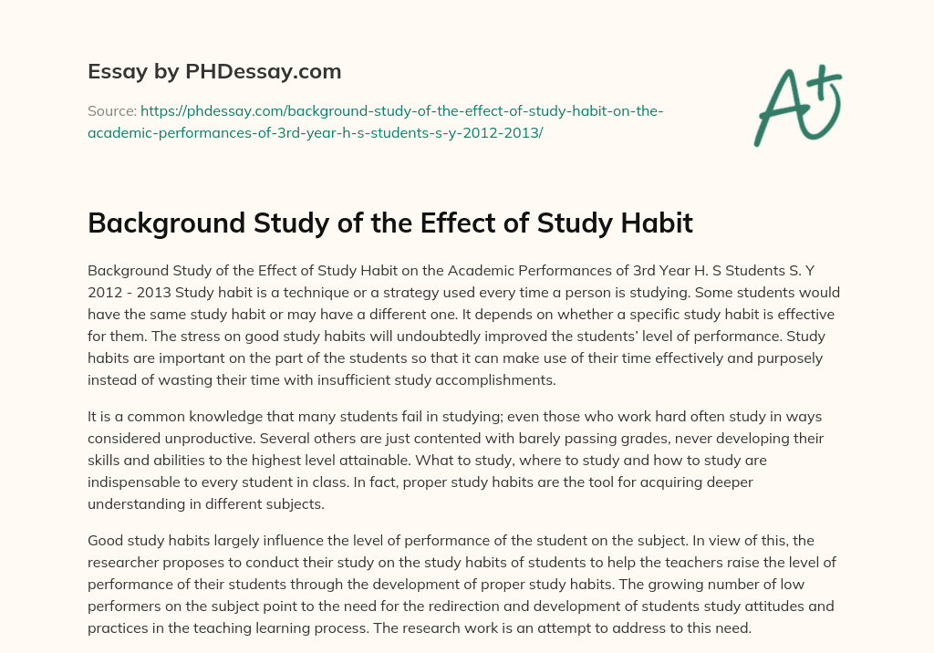 Background Study of the Effect of Study Habit essay