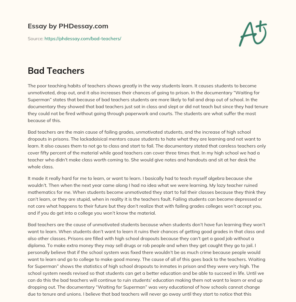 The Negative Impact of Poor Teaching Habits on Students’ Learning and Future Success essay