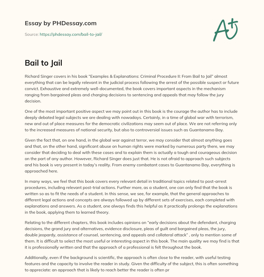 Bail to Jail essay