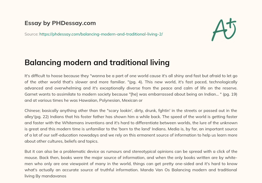 Balancing modern and traditional living essay