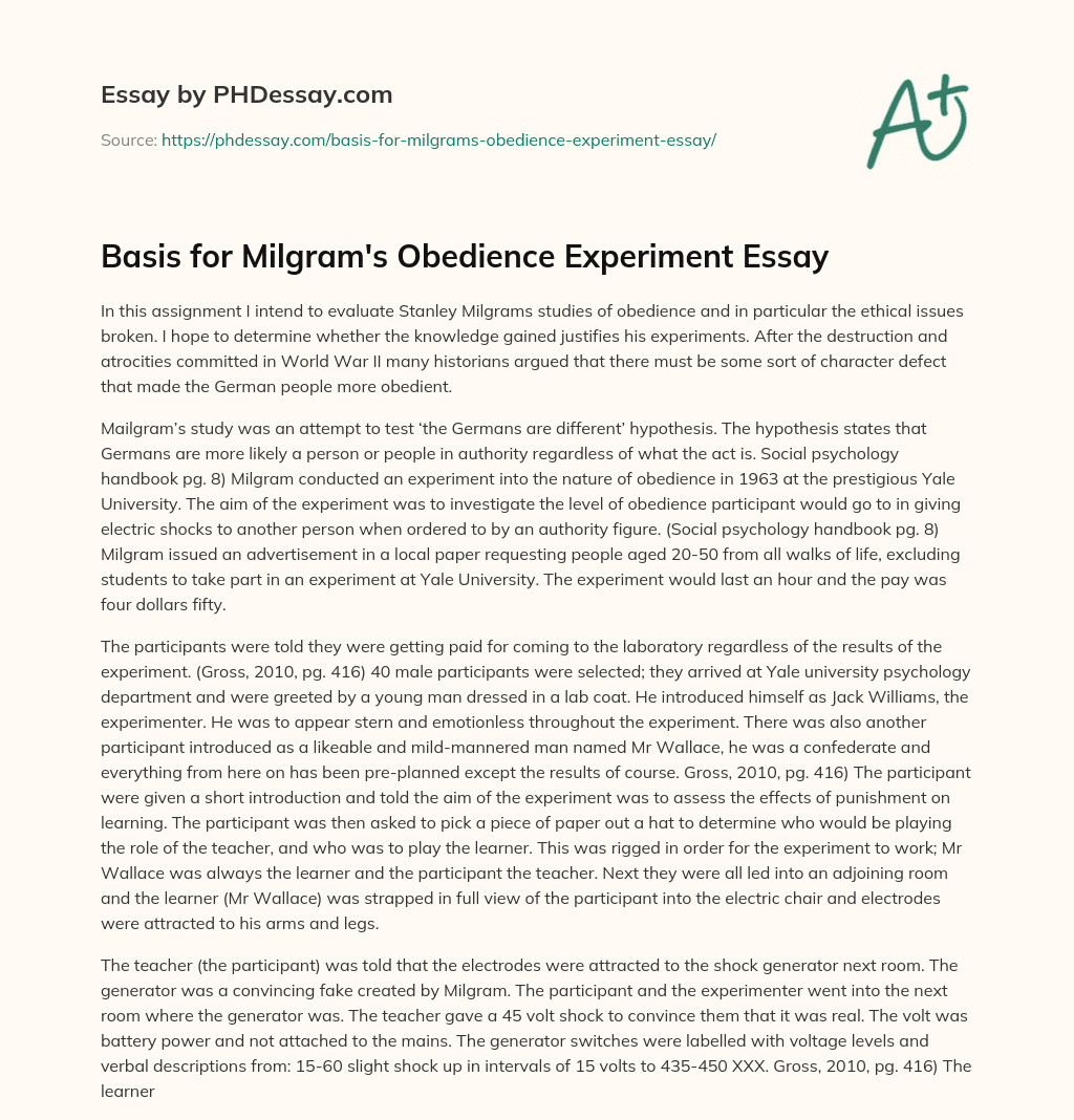 Basis for Milgram’s Obedience Experiment Essay essay