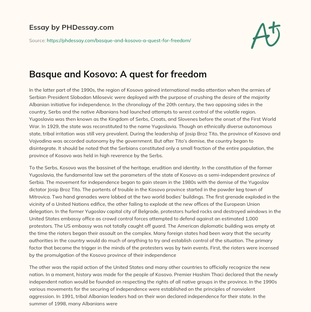 Basque and Kosovo: A quest for freedom essay