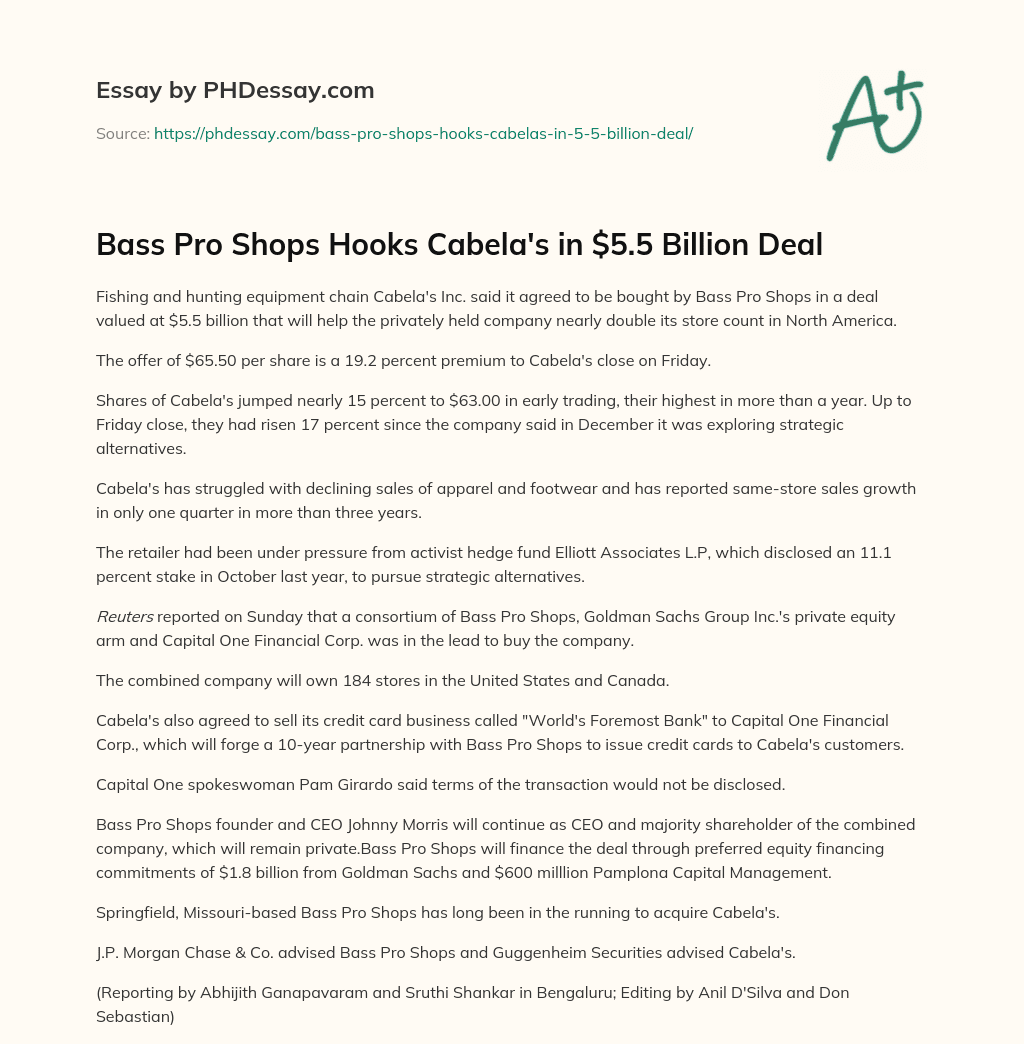 Bass Pro Shops Hooks Cabela’s in $5.5 Billion Deal essay