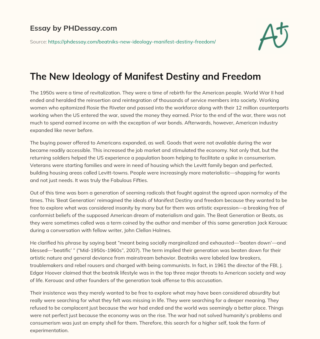 The New Ideology of Manifest Destiny and Freedom essay
