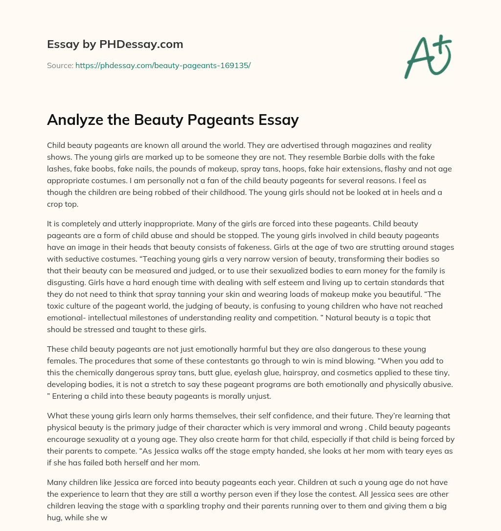 Child Beauty Pageants: A Form of Child Abuse essay