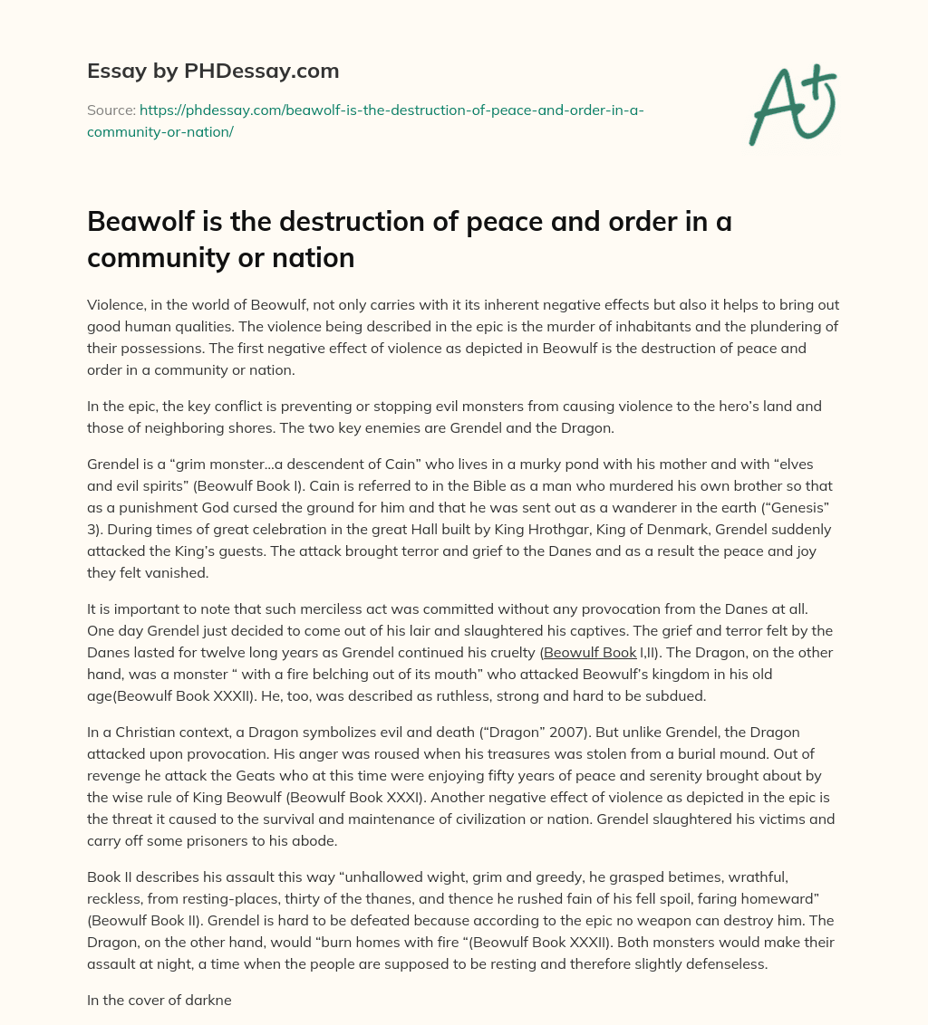 Beawolf is the  destruction of peace and order in a community or nation essay
