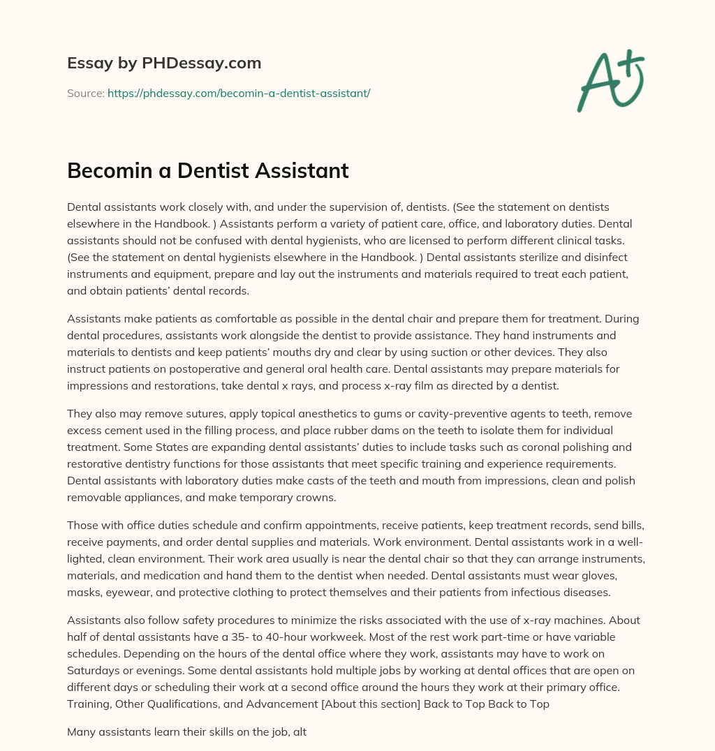 Becomin a Dentist Assistant essay