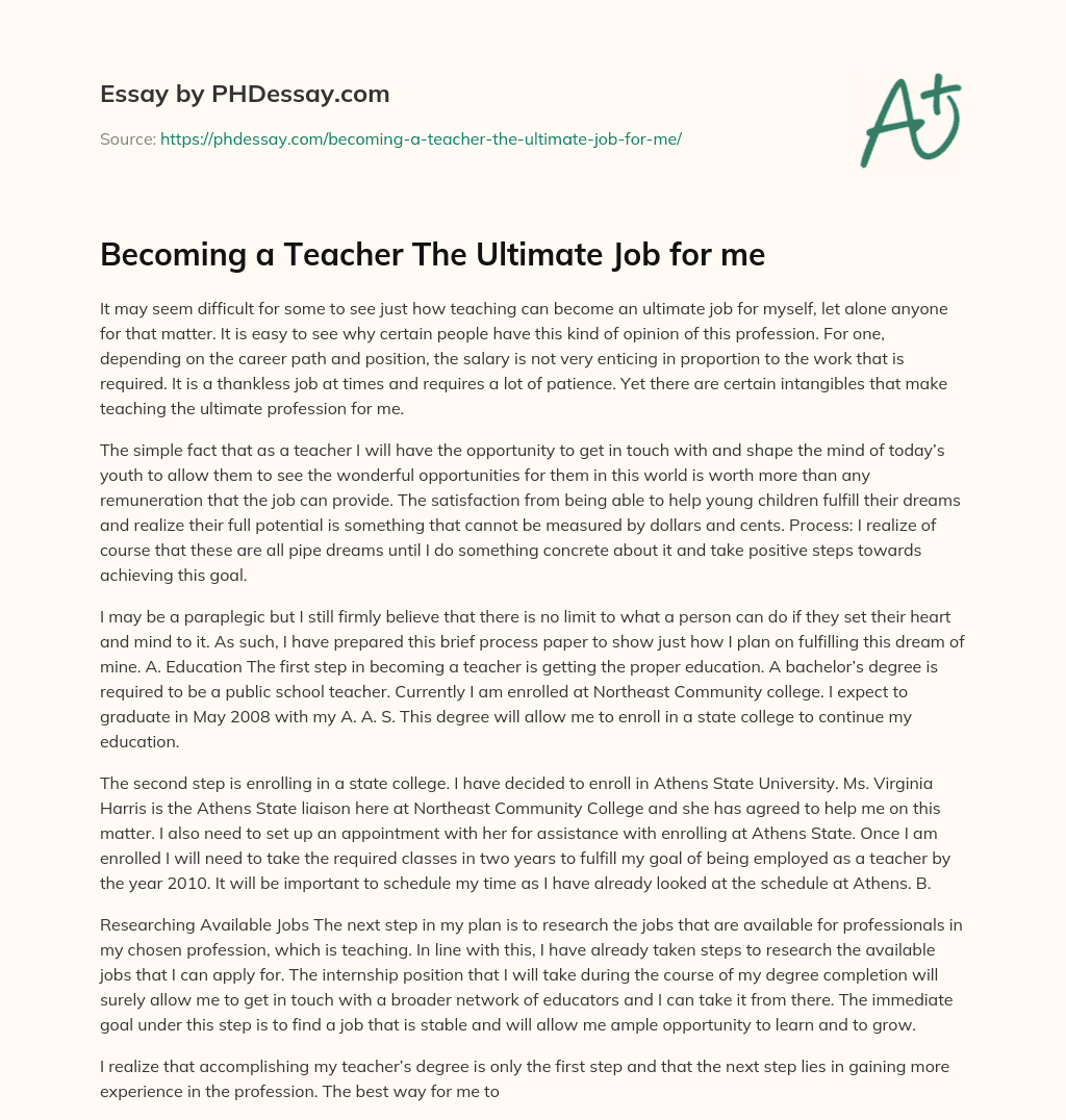 Becoming a Teacher The Ultimate Job for me essay