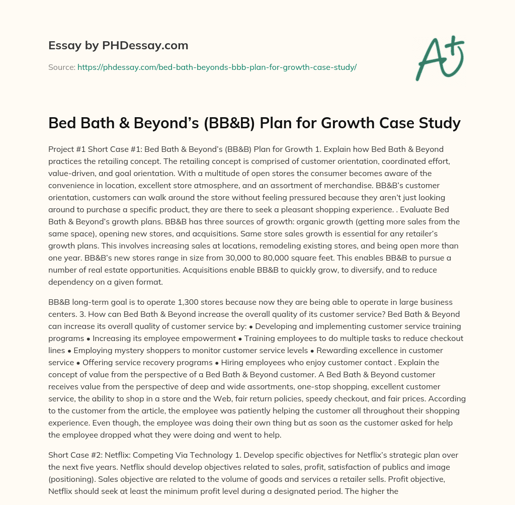 Bed Bath & Beyond’s (BB&B) Plan for Growth Case Study essay