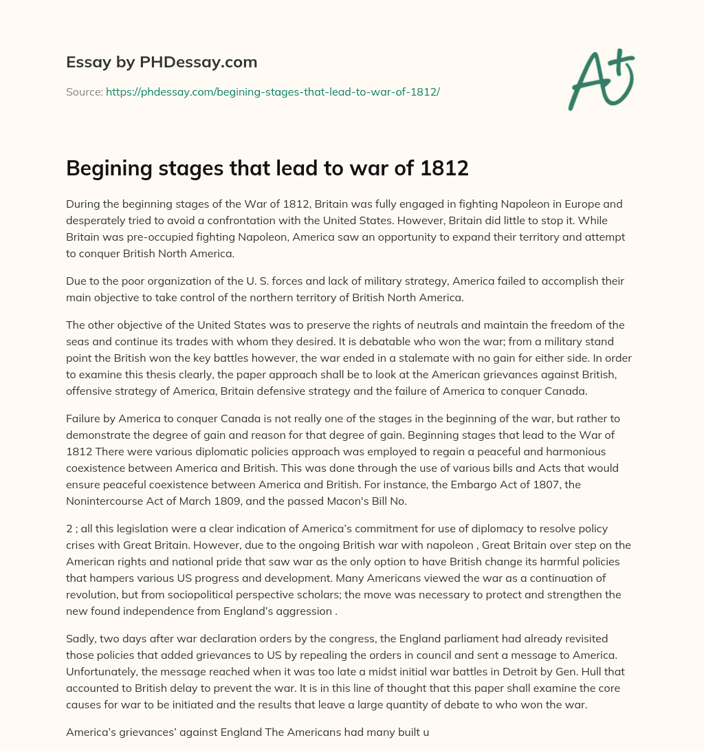 Begining stages that lead to war of 1812 essay