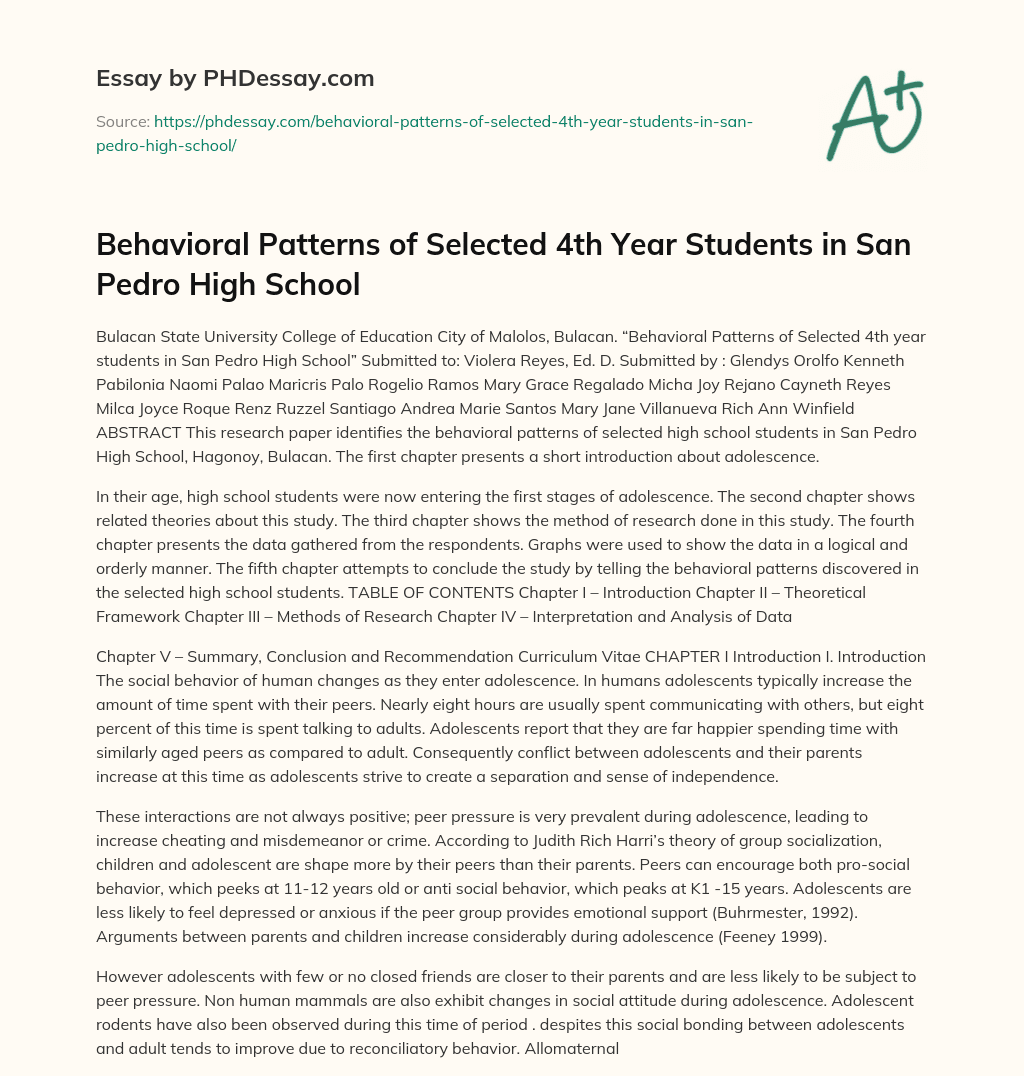 Behavioral Patterns of Selected 4th Year Students in San Pedro High School essay