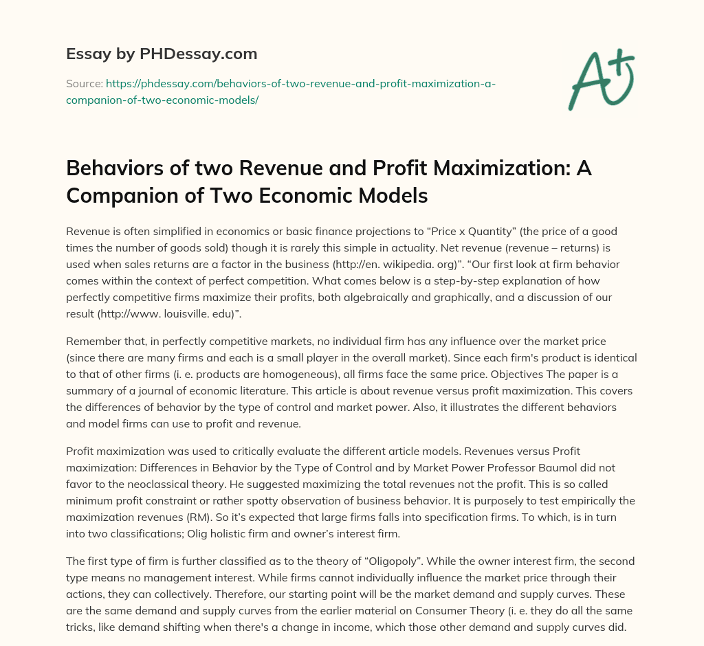Behaviors of two Revenue and Profit Maximization: A Companion of Two Economic Models essay