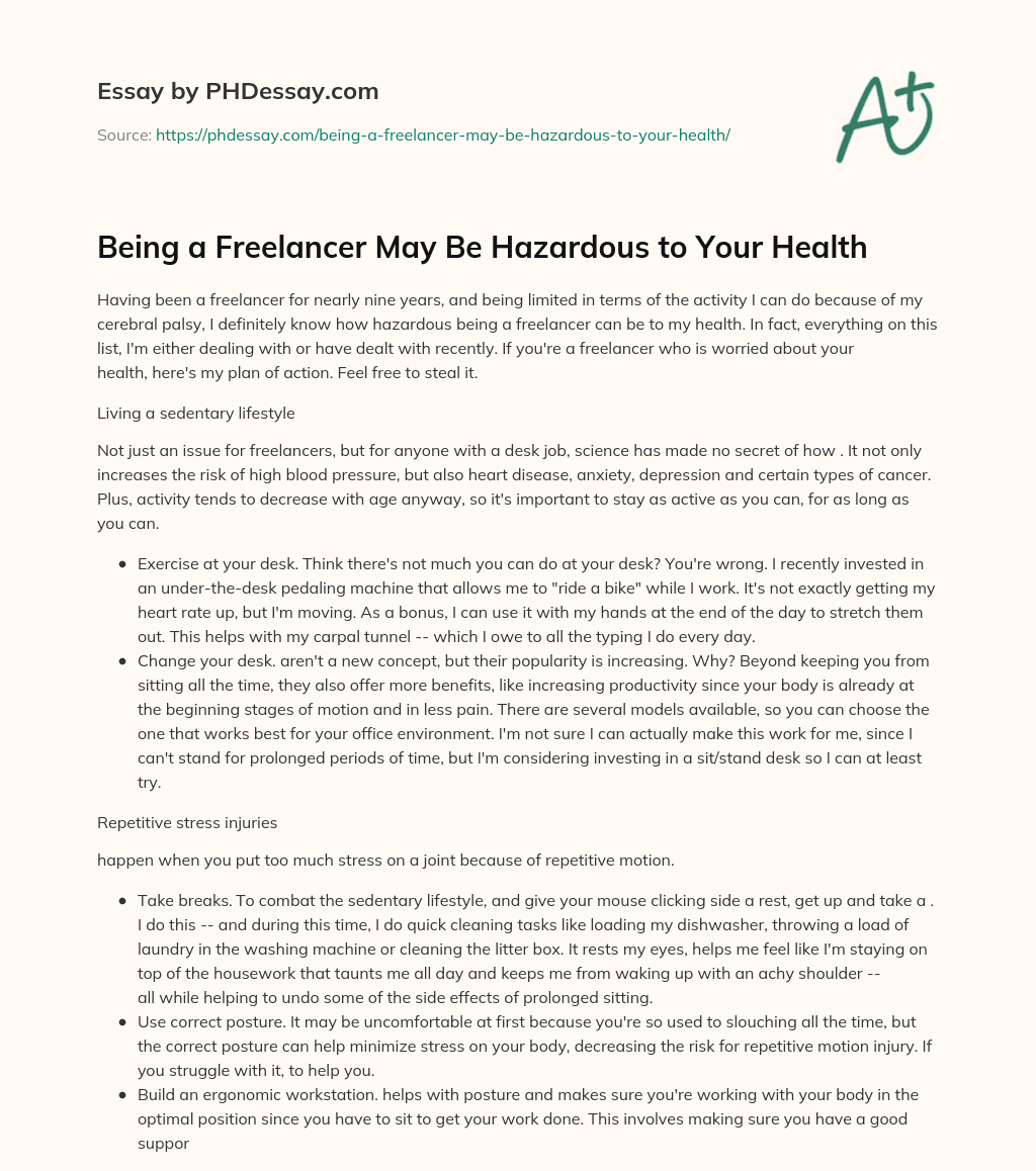 Being a Freelancer May Be Hazardous to Your Health essay
