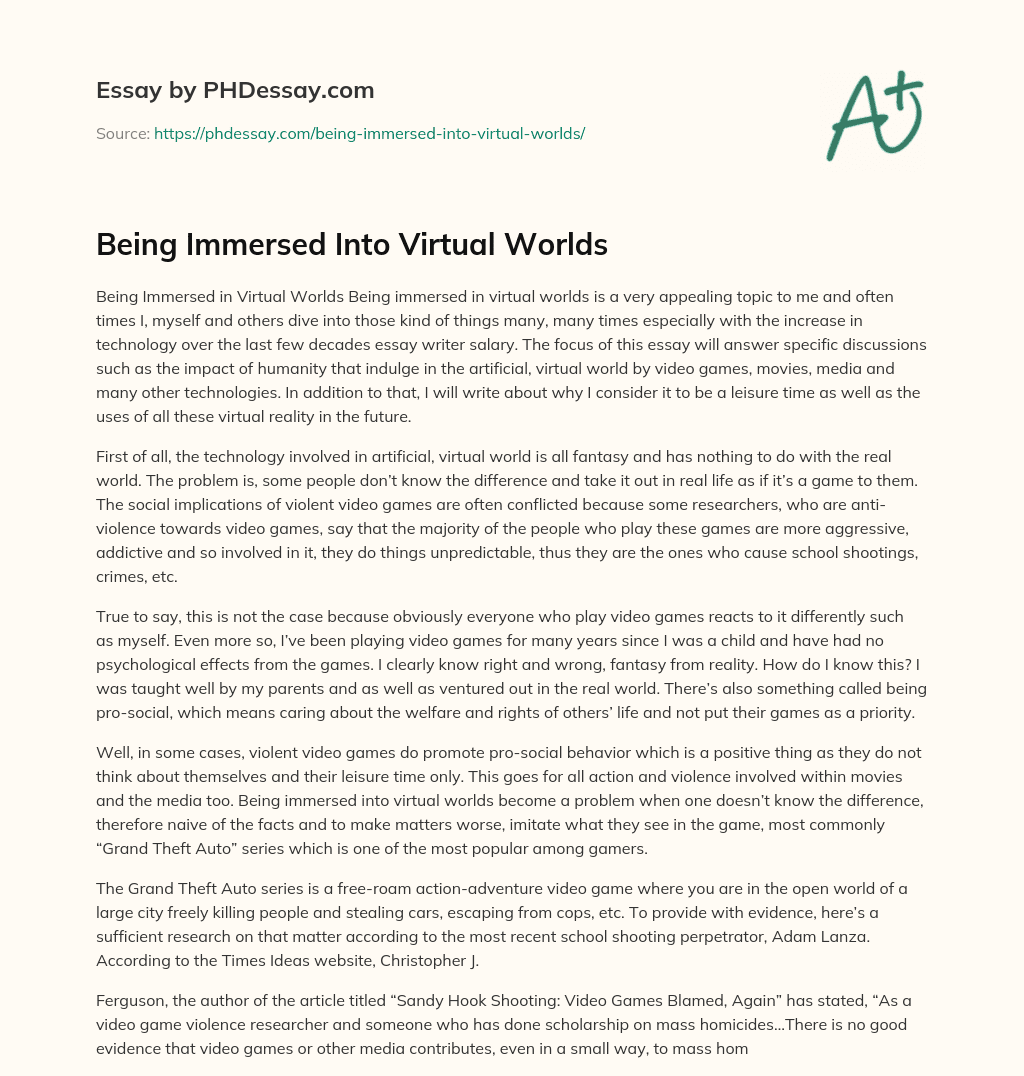 Being Immersed Into Virtual Worlds essay