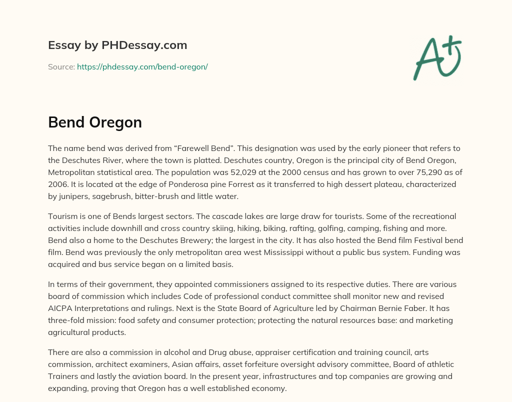 The History and Tourism of Bend, Oregon: From Farewell Bend to Cascade Lakes essay