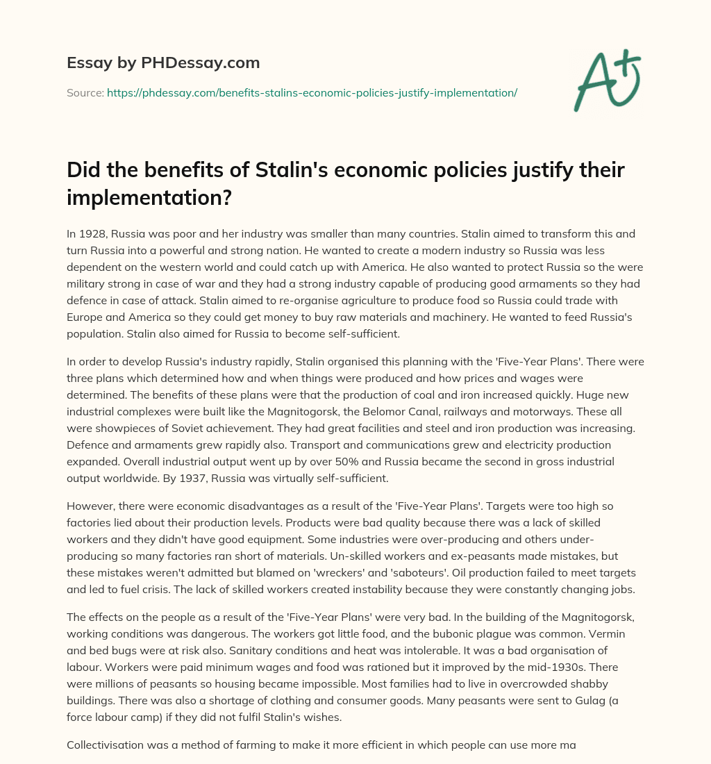 Did the benefits of Stalin’s economic policies justify their implementation? essay