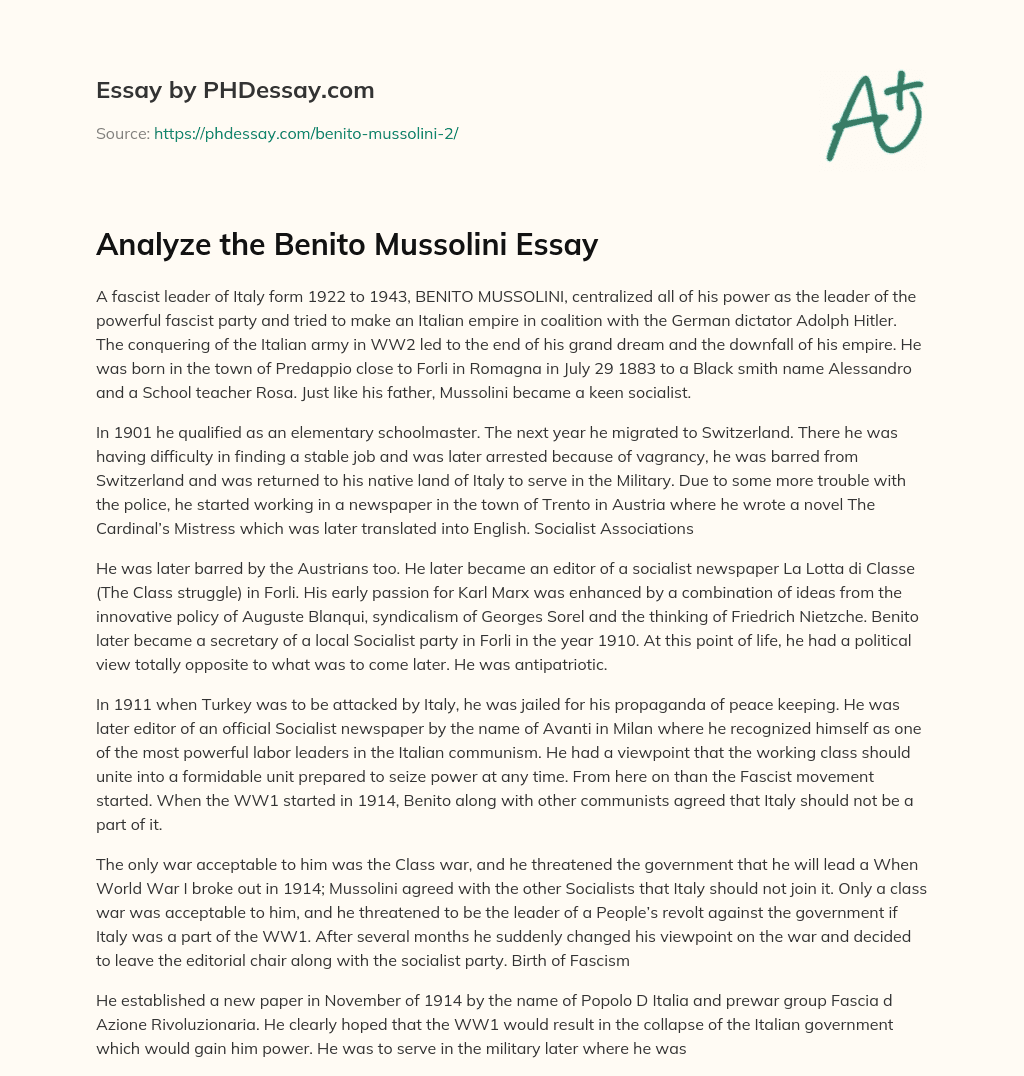The Early Life and Political Views of Benito Mussolini essay