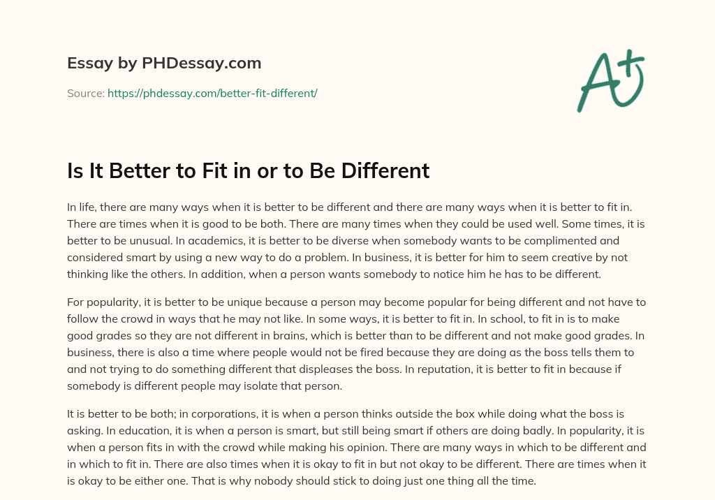 Is It Better to Fit in or to Be Different essay