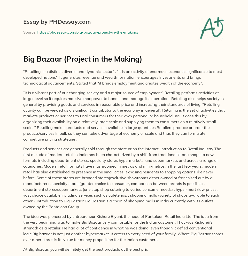 Big Bazaar (Project in the Making) essay