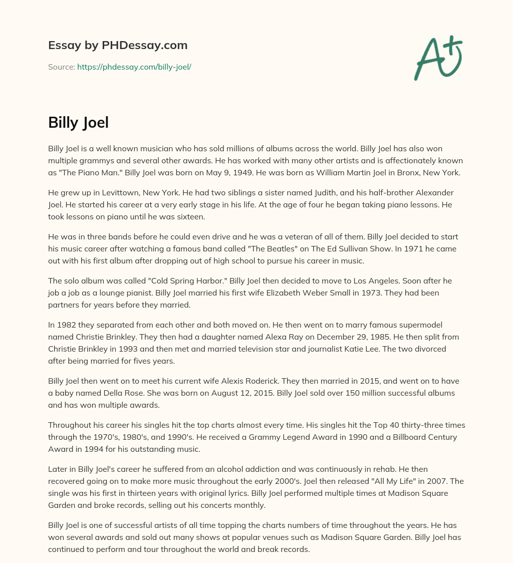 Biography of Billy Joel: Early Life, Career, and Personal Relationships essay