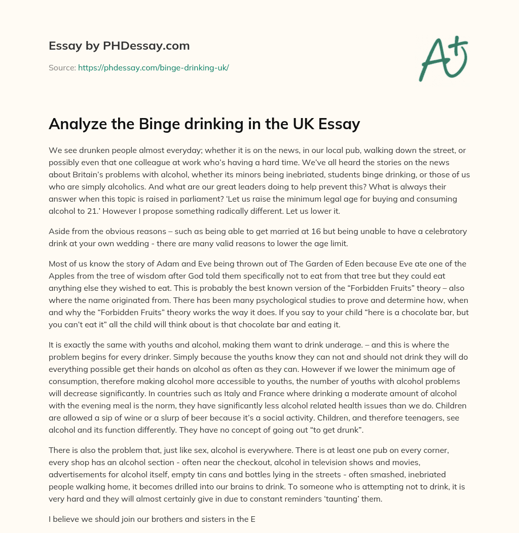 Proposal to Lower Legal Drinking Age to 16: Challenging Conventional Solutions to Britain’s Alcohol Problem essay