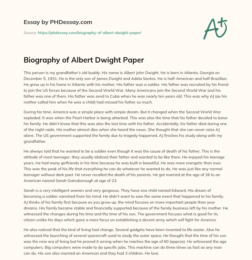 Biography of Albert Dwight Paper essay