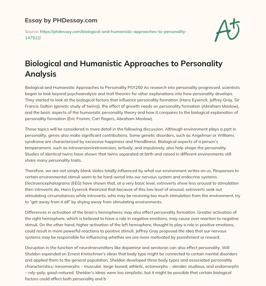 Biological and Humanistic Approaches to Personality Analysis essay