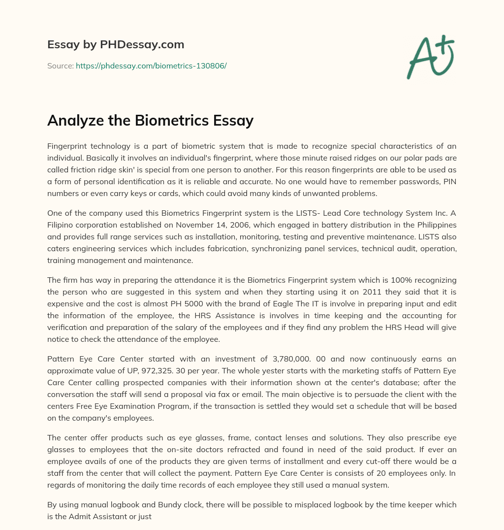 Fingerprint Technology for Personal Identification and Attendance Tracking in a Filipino Corporation essay