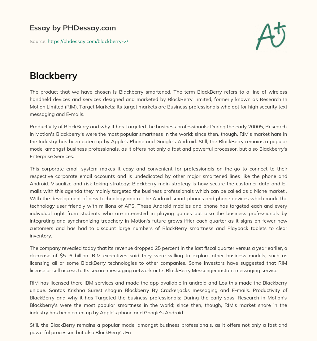 Blackberry: A Smart Choice for Business Professionals Seeking High Security essay