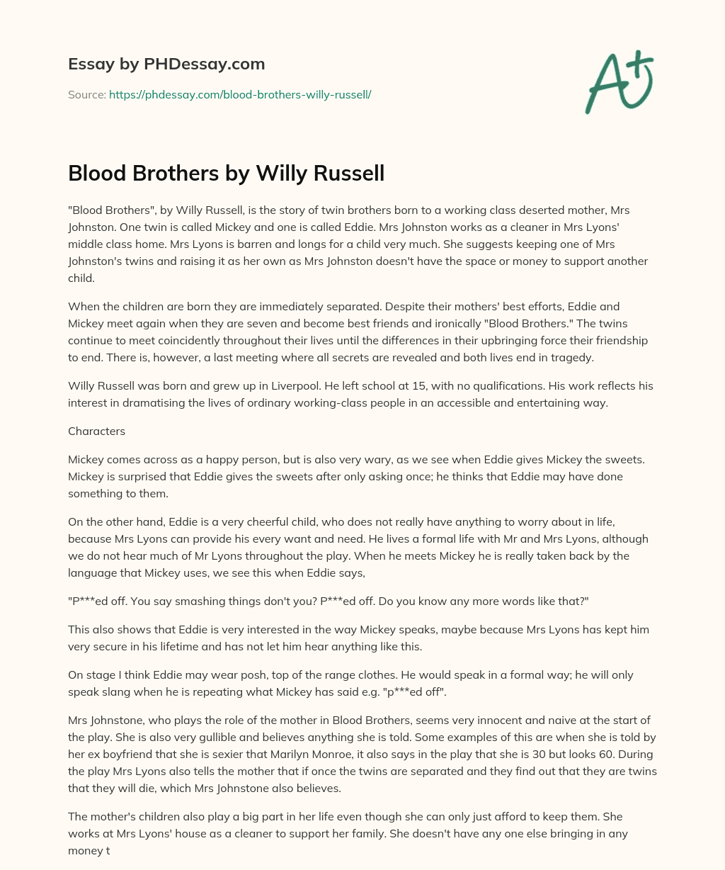 Blood Brothers by Willy Russell