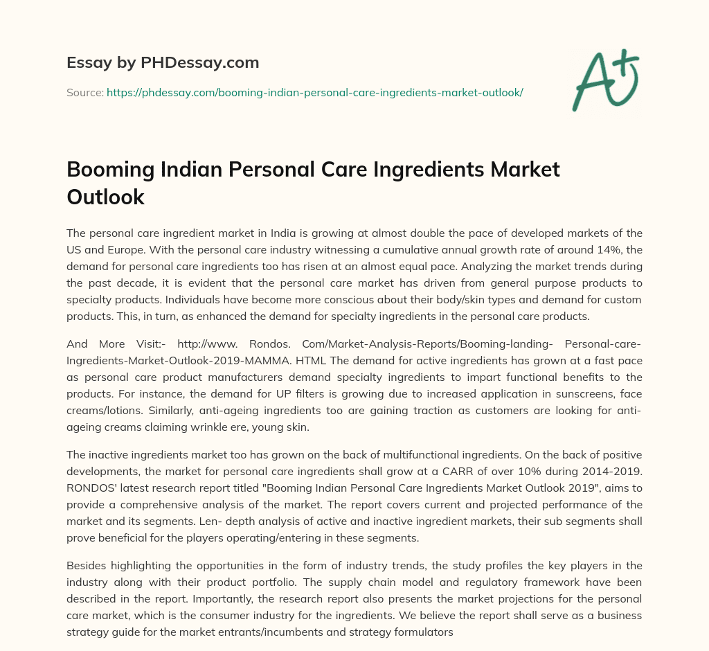 Booming Indian Personal Care Ingredients Market Outlook essay