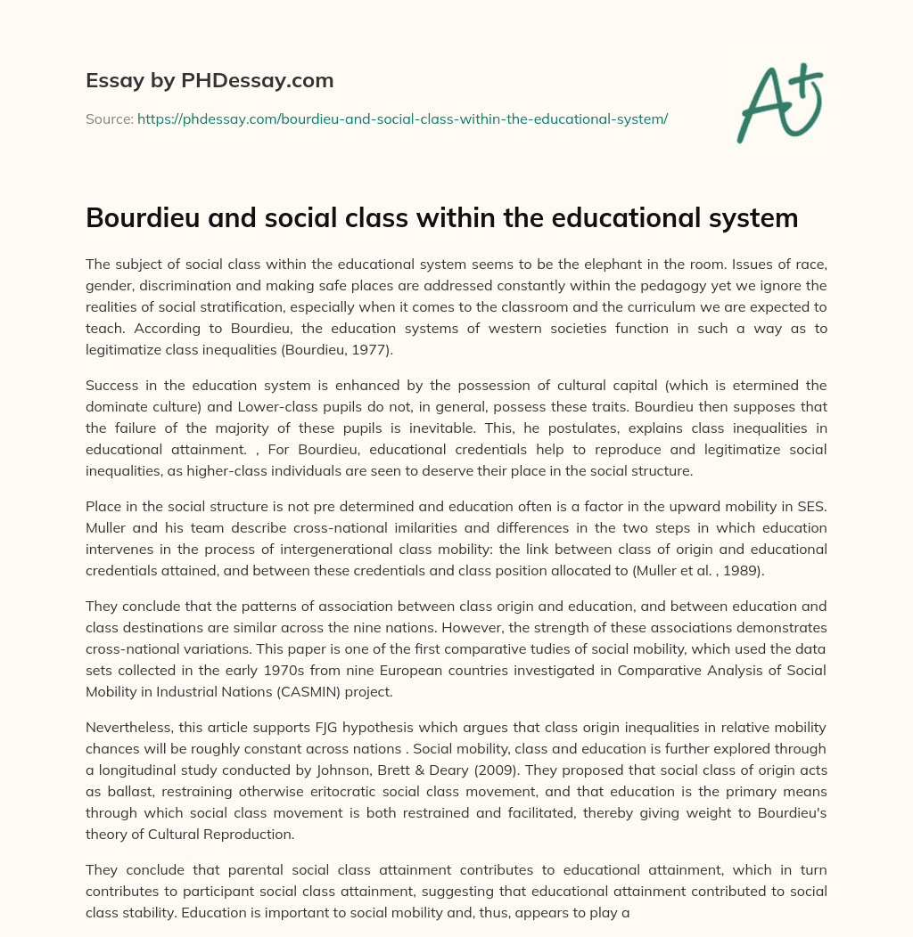 Bourdieu and social class within the educational system essay