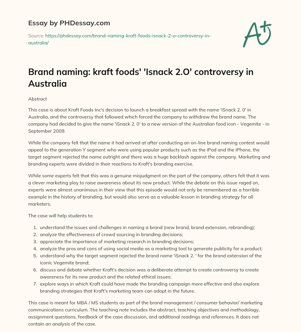 Brand naming: kraft foods’ ‘Isnack 2.O’ controversy in Australia essay