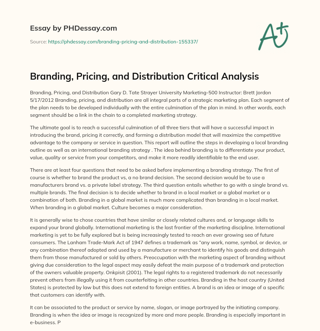 Branding, Pricing, and Distribution Critical Analysis essay