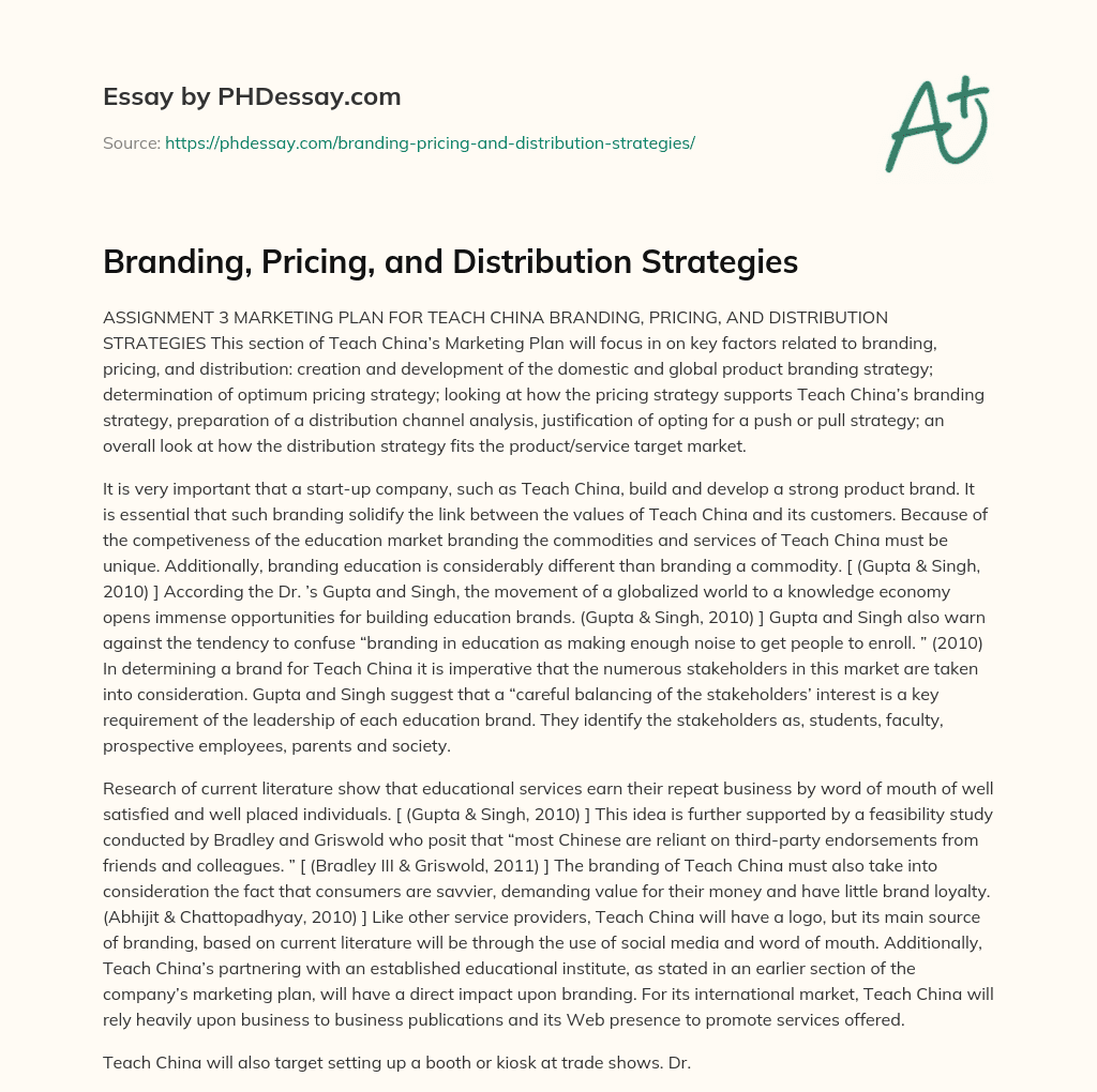 Branding, Pricing, and Distribution Strategies essay