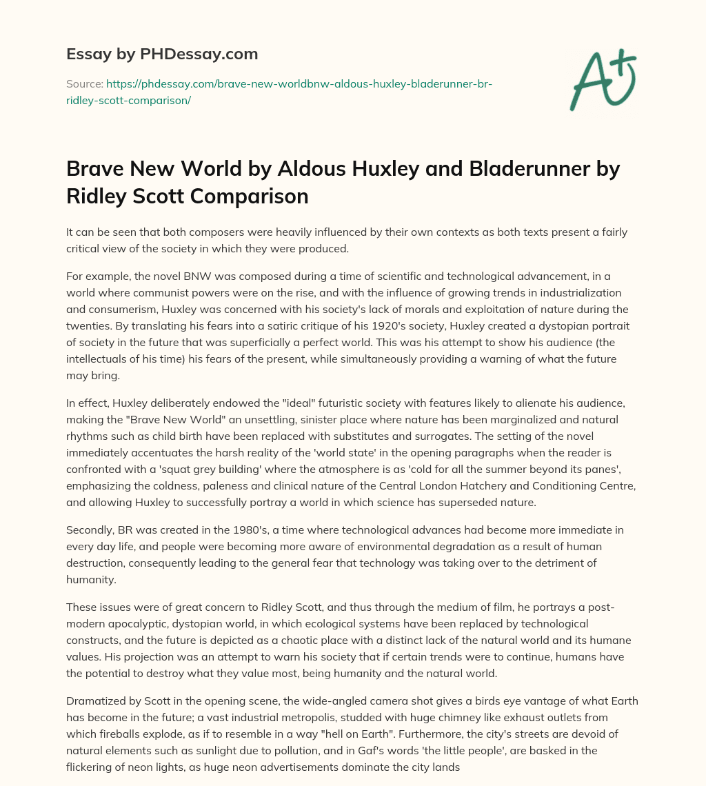 Brave New World by Aldous Huxley and Bladerunner by Ridley Scott Comparison essay