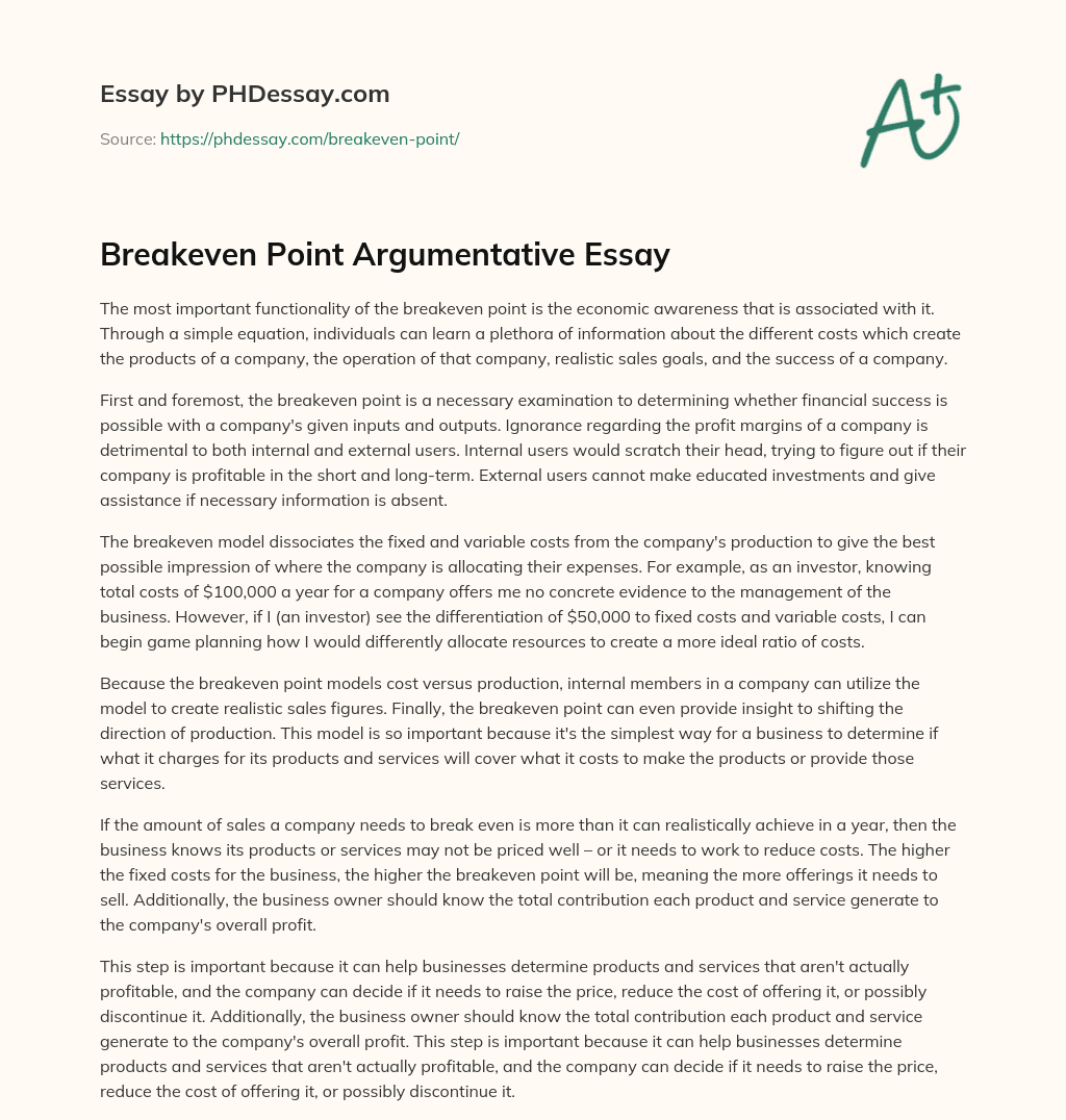 Breakeven Point Argumentative Essay essay