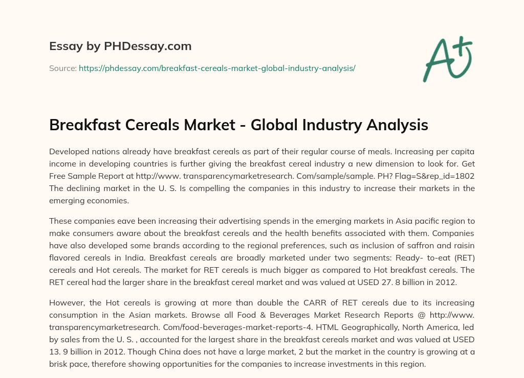 Breakfast Cereals Market – Global Industry Analysis essay