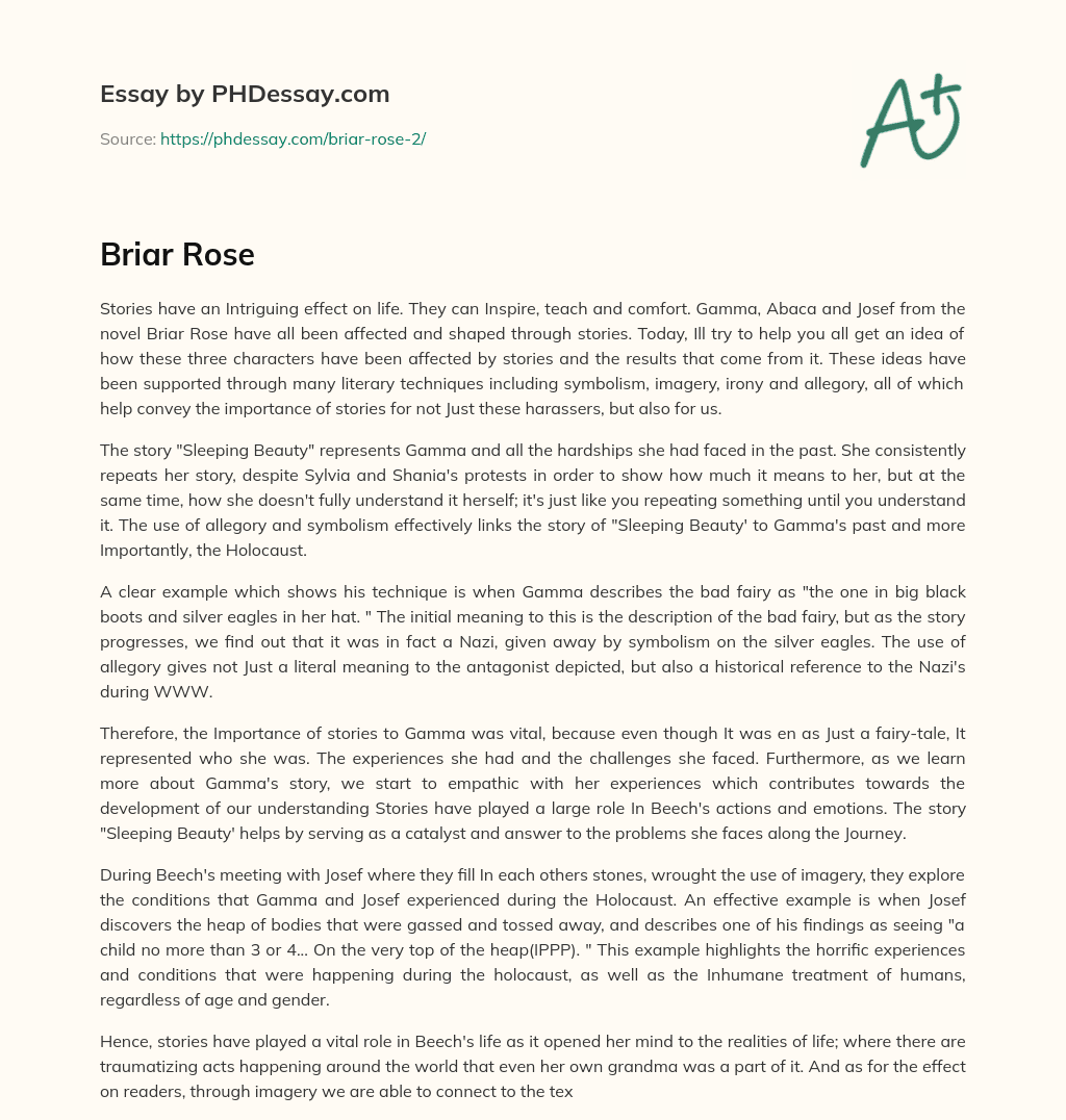 The Intriguing Effect of Stories: How Briar Rose’s Characters Were Shaped by Them essay