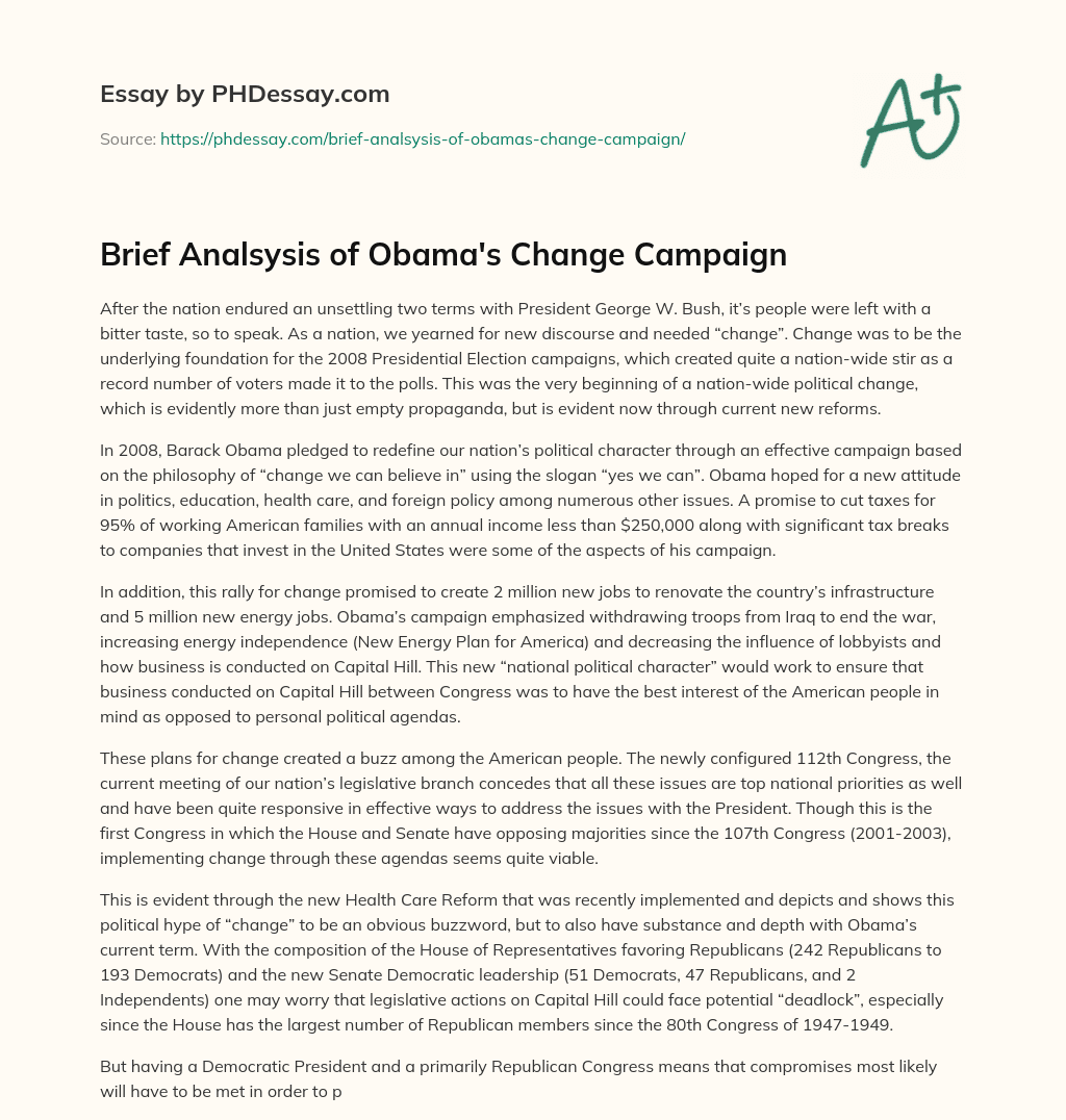 Brief Analsysis of Obama’s Change Campaign essay