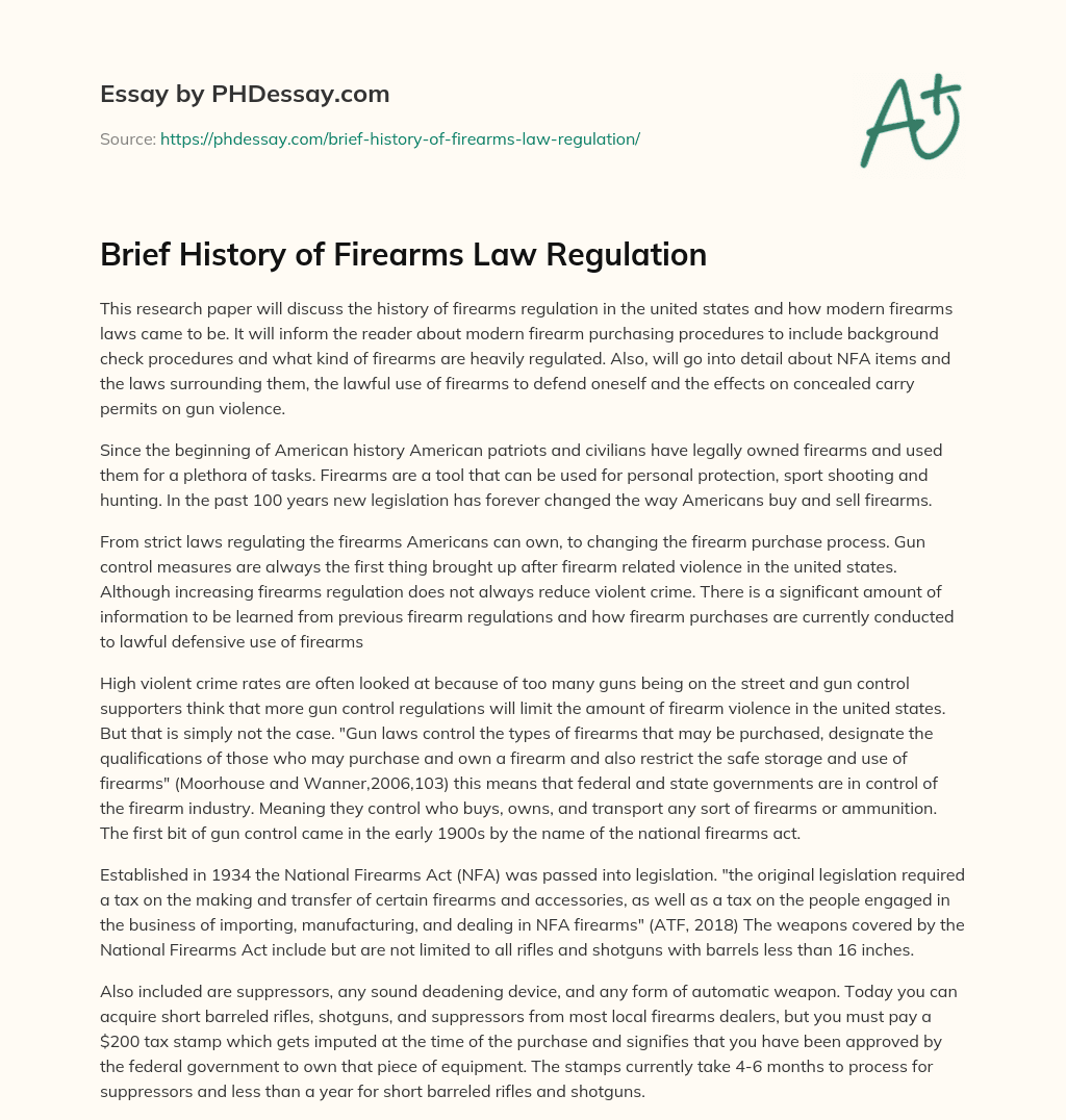 Brief History of Firearms Law Regulation essay