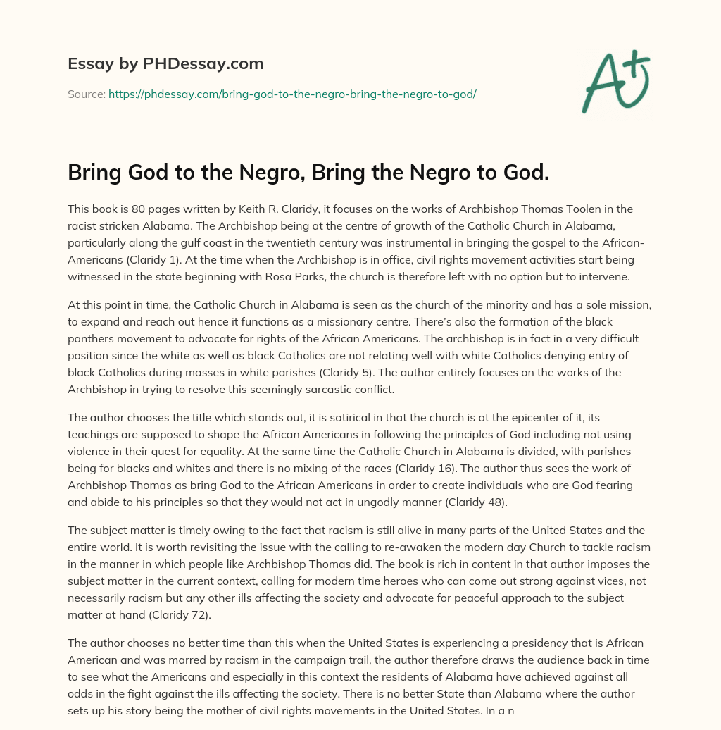 Bring God to the Negro, Bring the Negro to God. essay