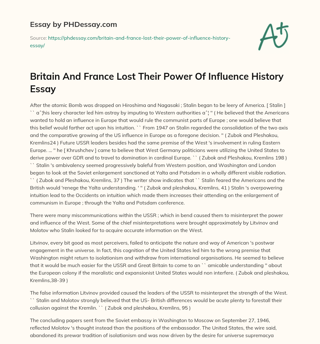 Britain And France Lost Their Power Of Influence History Essay essay