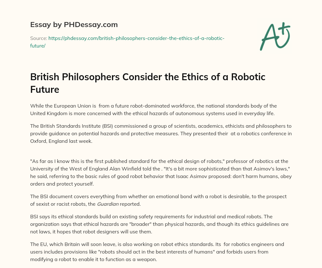 British Philosophers Consider the Ethics of a Robotic Future essay