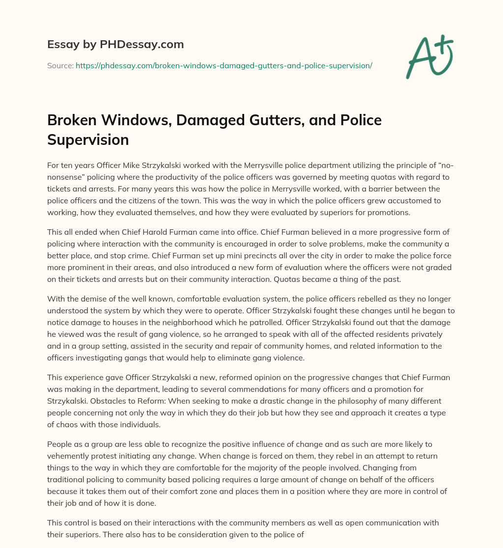 Broken Windows, Damaged Gutters, and Police Supervision essay