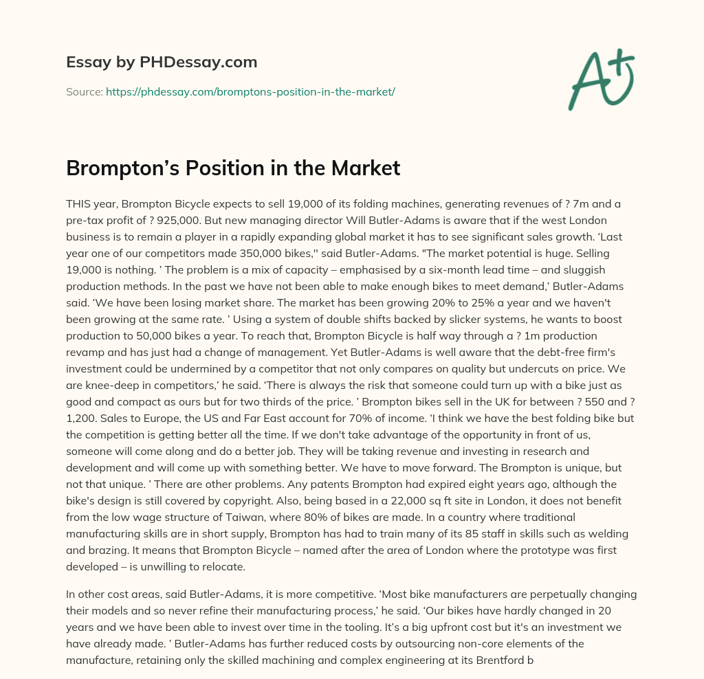 Brompton’s Position in the Market essay