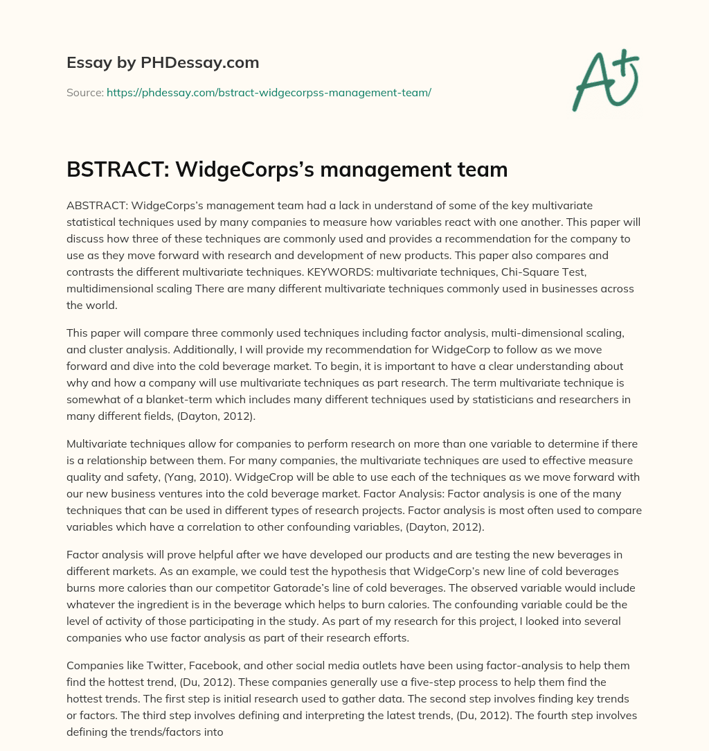 BSTRACT: WidgeCorps’s management team essay