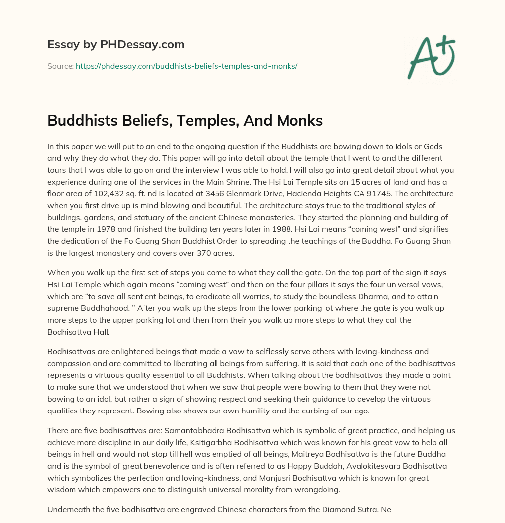 Buddhists Beliefs, Temples, And Monks essay