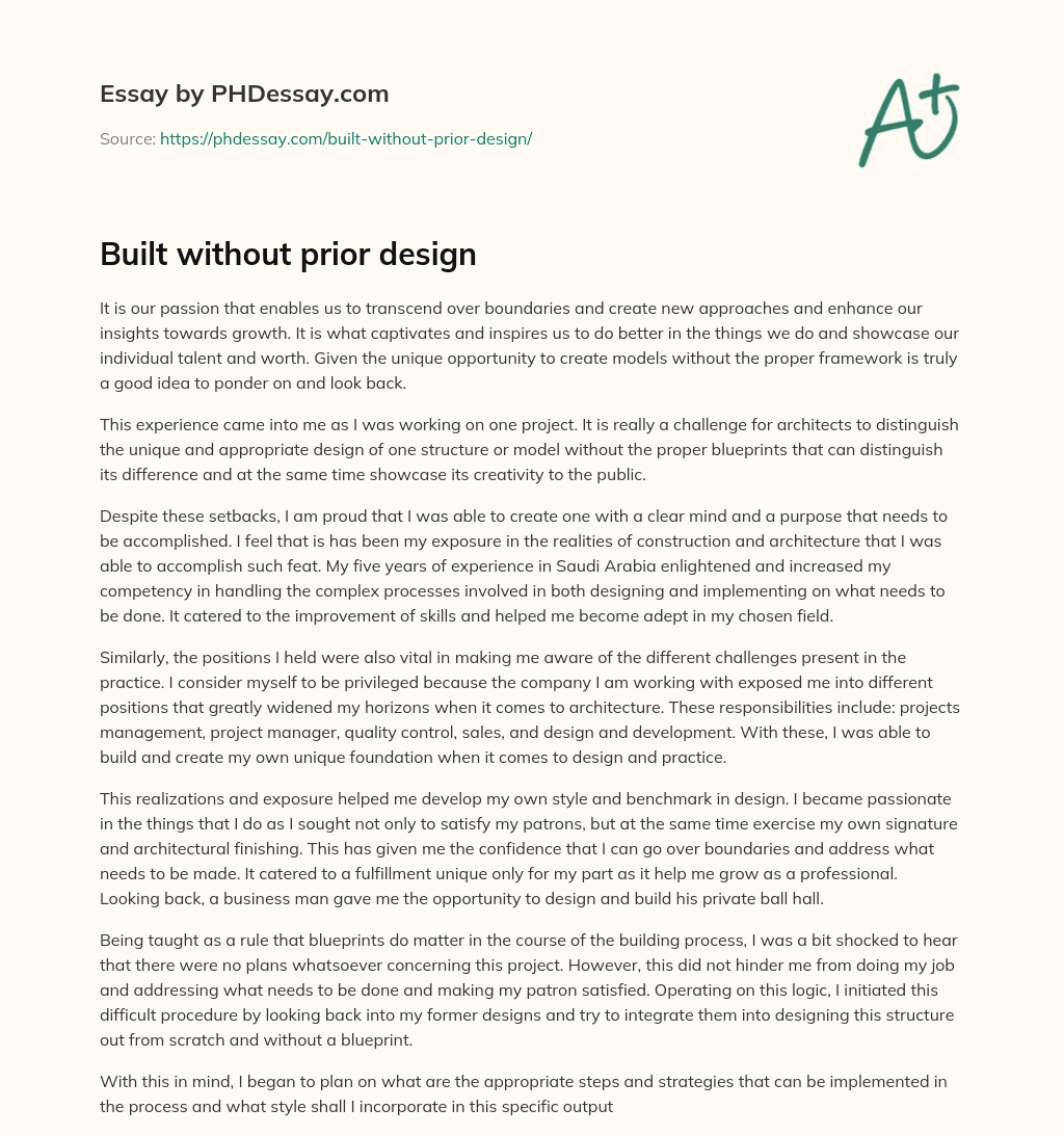 Built without prior design essay